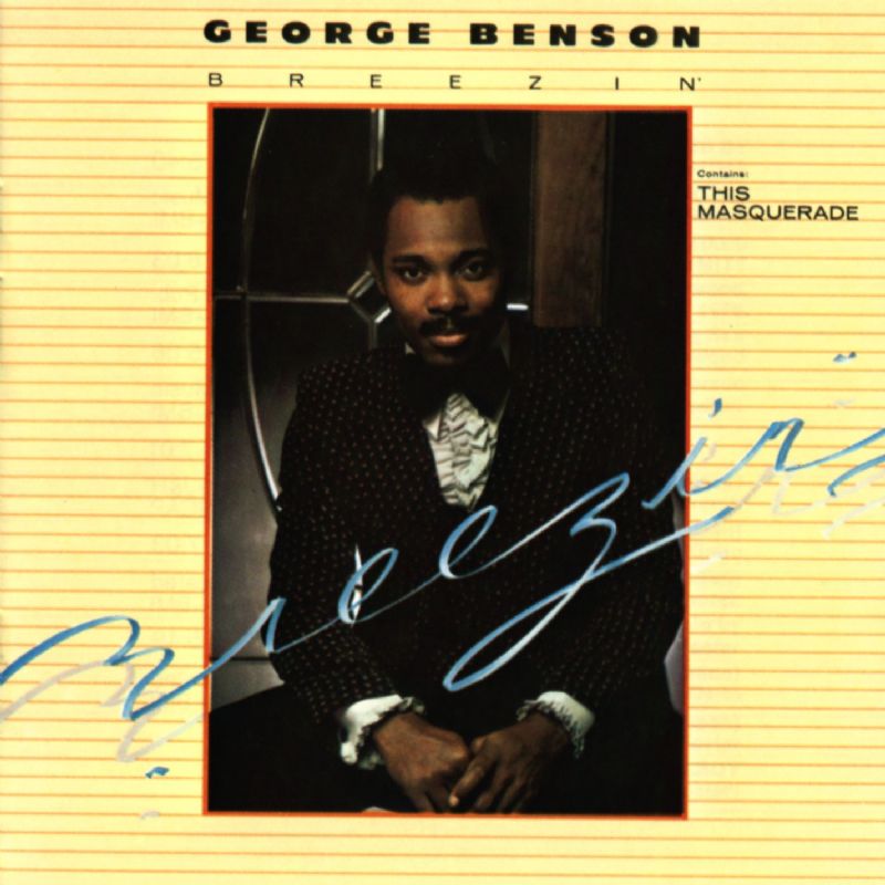 breezin george benson live breezin george benson live
