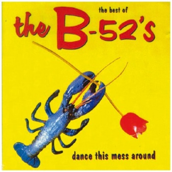 the b 52 39 s dance this mess around best of vinyl lp strobe light b 52s