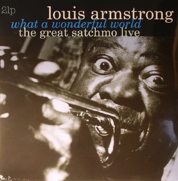 Louis Armstrong - What A Wonderful World: The Great Satchmo Live - 2x Vinyl LP | eBay