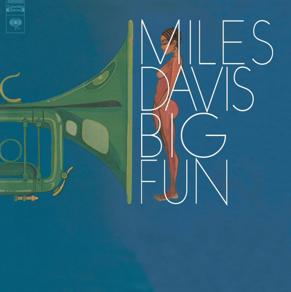 Montreux Jazz Festival >> Miles Davis - Big Fun 2LP VINYL LP MOVLP1514 Montreux Jazz Festival >> Miles Davis - Big Fun 2LP VINYL LP MOVLP1514