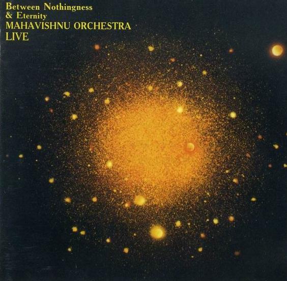 Mahavishnu Orchestra Between Nothingness & Eternity 180g Vinyl LP