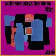 John Coltrane - Plays the Blues Vinyl LP