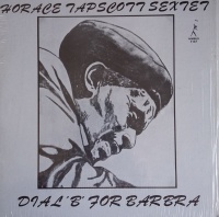 Horace Tapscott Sextet-Dial B For Barbra Limited Edition 2x Vinyl LP NS-1147