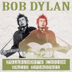 Bob Dylan - Folksingers Choice Radio Broadcast CD RAID342