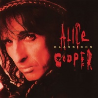 Alice Cooper - Classicks Ltd Edition RED VINYL LP MOVLP2324