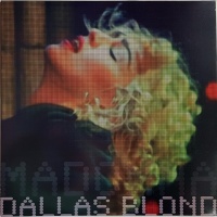 Madonna - Dallas Blond VINYL LP ROXMB008