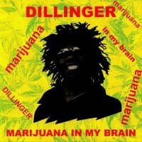 Dillinger - Marijuana In My Brain VINYL LP RR00332