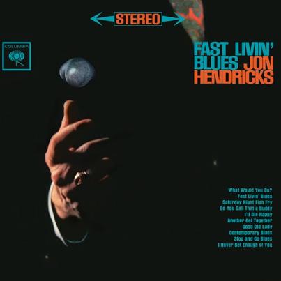 Jon Hendricks - Fast Livin' Blues 2 x 45 RPM Vinyl LP