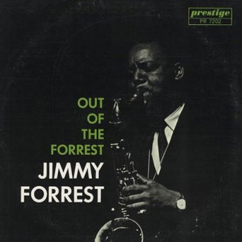 Jimmy Forrest - Out Of The Forrest CD CPRJ7202SA