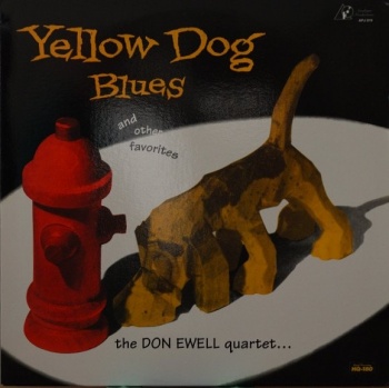 Don Ewell Quartet - Yellow Dog Blues 180g Vinyl LP (APJ O19)