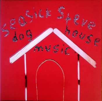 Seasick Steve-Dog House Music Vinyl LP DSR0034LP