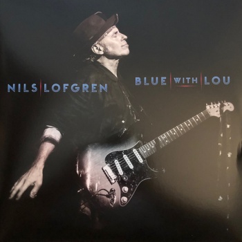 Nils Lofgren - Blue With Lou VINYL LP CTRR1018