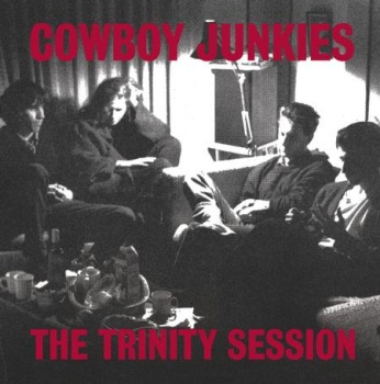 Cowboy Junkies - The Trinity Session VINYL LP 2xLP APP072