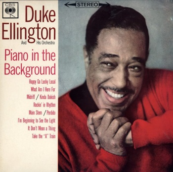 Duke Ellington And His Orchestra - Piano In The Background VINYL LP CS8346