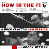 Buck Clayton How Hi The Fi 180 Gram Vinyl LP