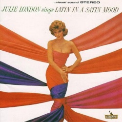 Julie London - Julie London Sings Latin In A Satin Mood VINYL LP 2LP APP7278-45