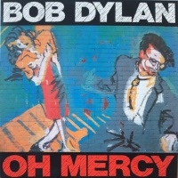 Bob Dylan - Oh Mercy VINYL LP 88985438421