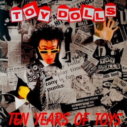 Toy Dolls - Ten Years Of Toys Vinyl LP RRS142