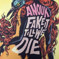 Anouk - Fake It Till We Die PINK VINYL LP MOVLP1808