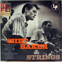 Chet Baker & Strings - 180g Limited Edition Vinyl LP - CL 549