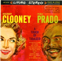 Rosemary Clooney & Perez Prado - A Touch Of Tabasco VINYL LP LSP-2133