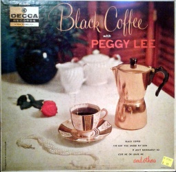 Black Coffee With Peggy Lee Vinyl LP DL8358