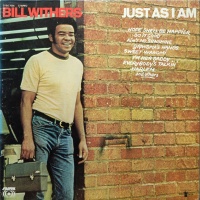 Bill Withers - Just As I Am VINYL LP SXBS7006 Stereo
