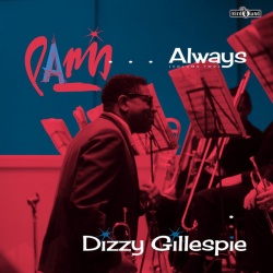 Dizzy Gillespie - Paris. . Always Volume 2 VINYL LP + CD BIRD003LP