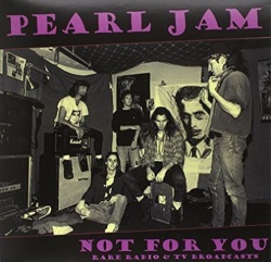 Pearl Jam - Not For You VINYL LP LTD EDITION EGG349