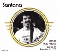 Santana - Live At Cow Palace Daly City, CA December 31 1977 CD BRR6034