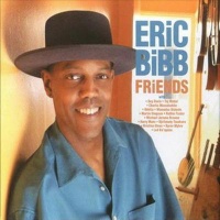 Eric Bibb - Friends - 180g Limited Edition Vinyl LP - PPANO13