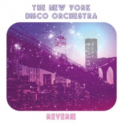 The New York Disco Orchestra - Reverie VINYL LP ESP017