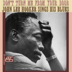John Lee Hooker-Don't Turn Me From Your Door Vinyl LP ATCO 33-151