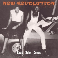 Baad John Cross - New Revolution Chapter One VINYL LP PMG073LP