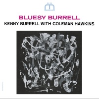 Kenny Burrell, Coleman Hawkins - Bluesy Burrell SACD CPRJ29SA