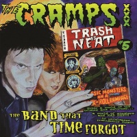 The Cramps - Trash is Neat No.5 Vinyl LP KRAKLP18