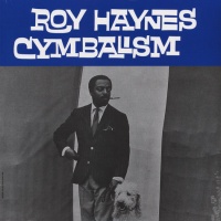 Roy Haynes - Cymbalism VINYL LP DAD113
