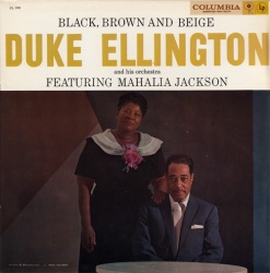 Duke Ellington And His Orchestra - Black, Brown and Beige VINYL LP CL1162