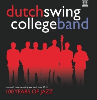 Dutchswing College Band - 100 Years Of Jazz VINYL LP STS6111173