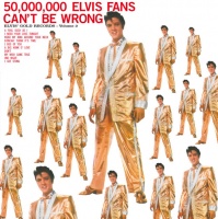 Elvis Presley ‎– 50,000,000 Elvis Fans Can't Be Wrong (Elvis' Golden Records Vol. 2) VINYL LP DOS624H