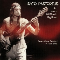 Jaco Pastorius & World Of Mouth Big Band - Aurex Jazz Festival In Tokyo 1982 (VINYL LP) FOX030