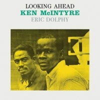 Ken McIntyre & Eric Dolphy - Looking Ahead VINYL LP DAD102
