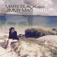 Mary Black ‎– Mary Black Sings Jimmy MacCarthy VINYL LP TULP044