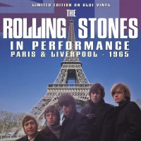 Rolling Stones - In Performance Paris-Liverpool 1965 (Blue Vinyl LP) AAVMY006