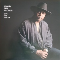 Mighty Sam McClain - Give It Up To Love VINYL LP APB1015-45